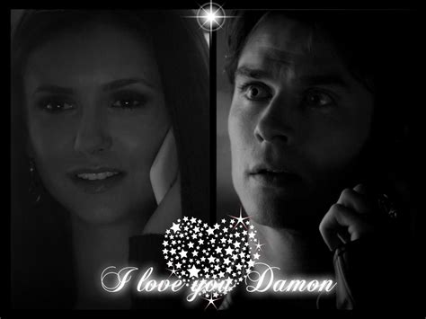 I Love You Damon Damon And Elena Fan Art 34196887 Fanpop