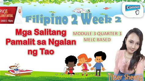 Filipino2 Quarter 3 Week 2 Mga Salitang Pamalit Sa Ngalan Ng Tao Panghalip Panao Module3 Melc