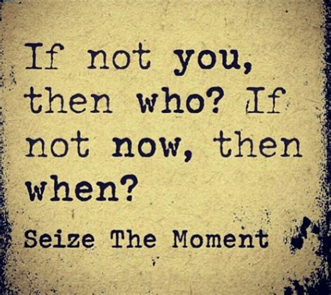 Https://wstravely.com/quote/quote About Seizing The Moment