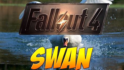 Meet Swan Fallout 4 Youtube