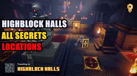 Highblock Halls All Secrets Locations Minecraft Dungeons Youtube