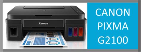 The canon printers drivers and how to remove canon pixma g2000 driver & software from computer pc ? Canon Pixma G2100 Drivers Download, Review And Setup ...