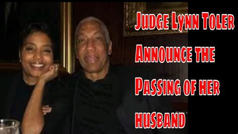 Judge Lynn Toler Announces The Passing Of Her Husband Eric Mumford