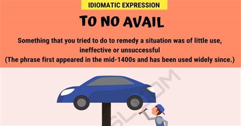 To No Avail What Is The Meaning Of This Popular Idiom 7esl