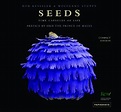 Seeds: Time Capsules of Life (Compact Edition) | NHBS Academic ...