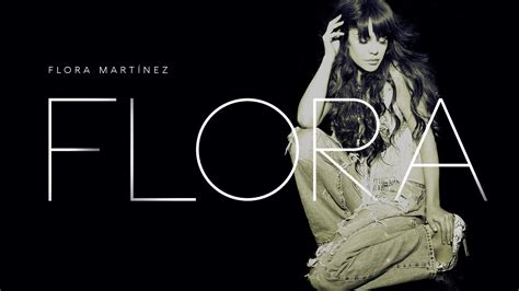 Flora Martínez Flora Álbum Completo Full Album Nuevo