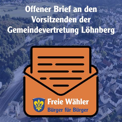 Offener Brief An Den Vorsitzenden Der Gemeindevertretung L Hnberg Freie W Hler