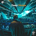 Deep House - playlist by Lowkey. | Spotify