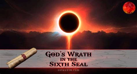 god s wrath in the sixth seal zeteo 3 16