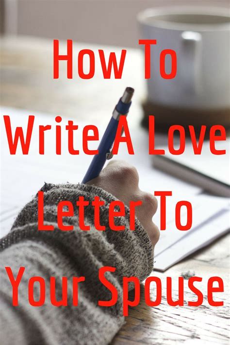 How To Write A Love Letter To Your Husband Or Wife In 10 Simple Steps