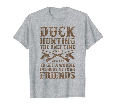 Duck Hunting Design Funny Hunter Guy Humor Ts T Shirt