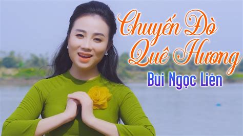 Chuyến Đò Quê Hương Ngọc Liên Official Mv 4k Youtube