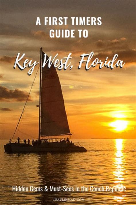 Key West Travel Guide Must Sees And Hidden Gems In Floridas Conch