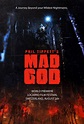 Mad God - Long-métrage d'animation (2021) - SensCritique