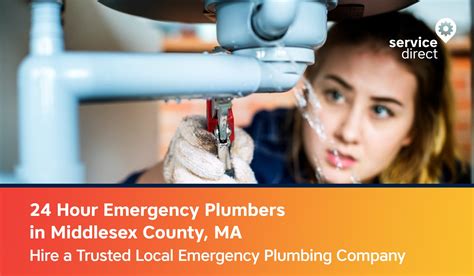 24 Hour Emergency Plumbers In Middlesex County Ma Service Direct