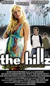 The Hillz Movie Posters From Movie Poster Shop
