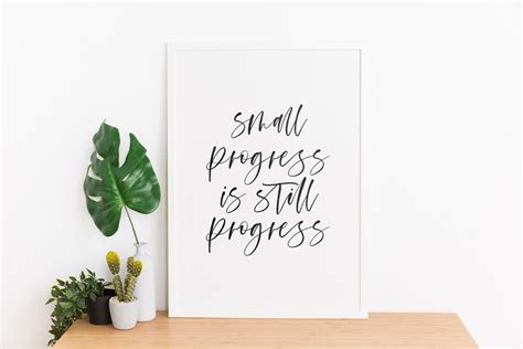Small Progress Is Still Progress Motivational Poster Etsy