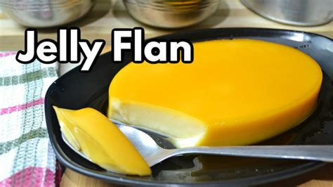 Jelly Flan Easy Jelly Flan Dessert Youtube