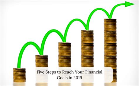 Five Steps To Reaching Your Financial Goals In 2019 Illuminate Financial