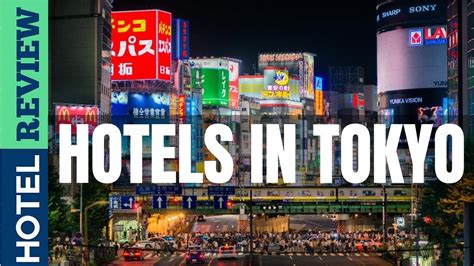 Tokyo Hotels Reviews Best Tokyo Hotels Under 100 Youtube