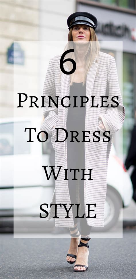 6 Principles To Dress With Style Fashion Tips For Women Fashion Tips