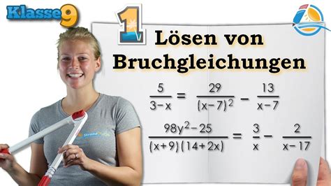 Hauptschule klasse 9 übungen, aufgaben und arbeitsblätter. Bruchgleichungen lösen || Klasse 9 ★ Übung 1 - YouTube