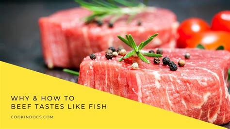 Why Does All Meat Taste Like Fish 2022 Qaqookingwiki