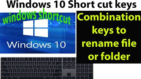 Windows 10 Shortcut To Rename File Or Folder What Is The Combination