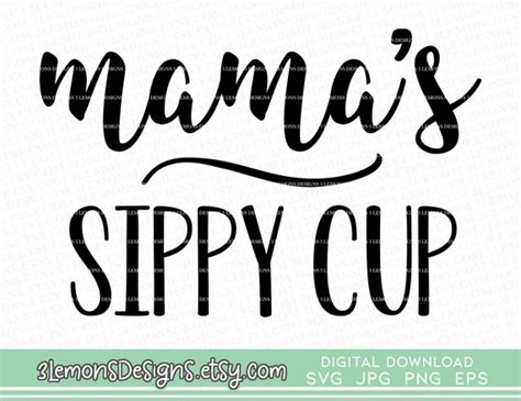Mamas Sippy Cup Svg Mom Juice Svg They Whine I Wine Etsy