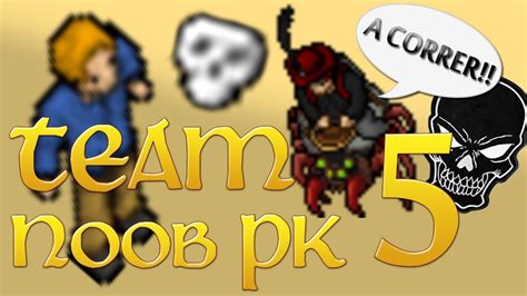 Noob Team Pk Episodio 5 A Correr Youtube