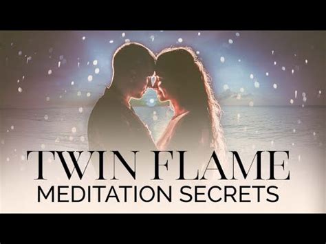 Twin Flame Meditation Secrets Attract Them FAST YouTube