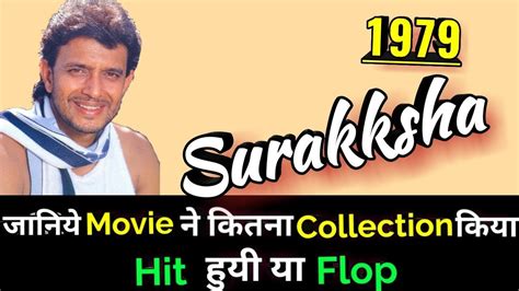 Mithun Chakraborty Surakksha Bollywood Movie Lifetime Worldwide Box Office Collections