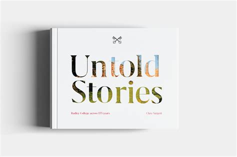 Radley College Untold Stories Book Production Case Study