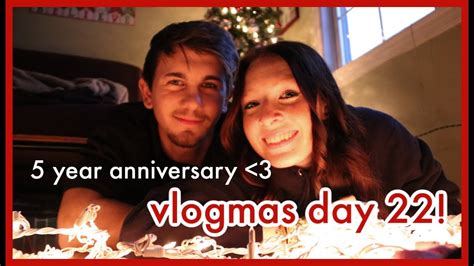 our 5 year anniversary vlogmas day 22 youtube