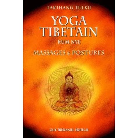 yoga tibétain kum nye massages and postures rakuten