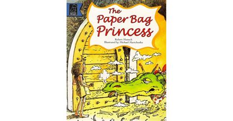 The Paper Bag Princess By Robert Munsch Books Made Into Movies List
