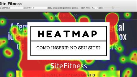 Como Inserir Heatmap Ou Mapa De Calor No Seu Site Youtube