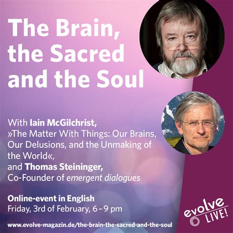 The Brain The Sacred And The Soul Evolve Magazin