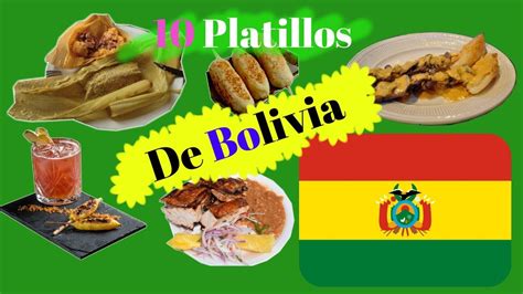 10 Platillos Tipicos De Bolivia Comida Boliviana Youtube