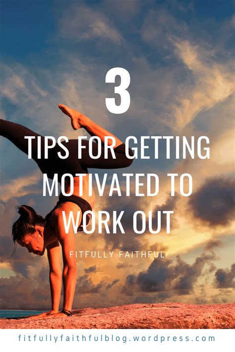 How To Stay Motivated To Work Out My 3 Best Tips How To Stay