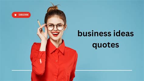 10 Best Business Quotes To Inspire Entrepreneurs And Go Getters Youtube