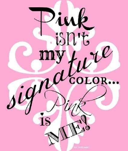 Color Pink By Wanda Riggan Pink Life Pink Pink Quotes