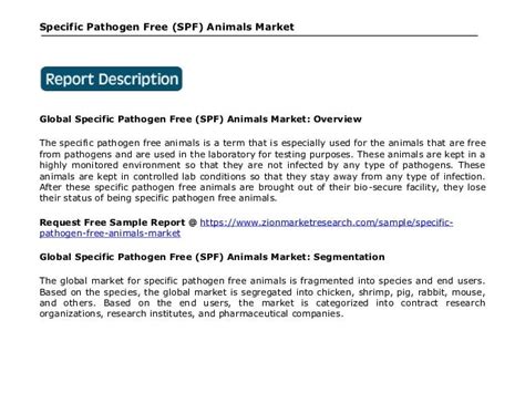 Global Specific Pathogen Free Spf Animals Market 2016 2024