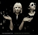 The Raveonettes - In and Out of Control Lyrics and Tracklist | Genius