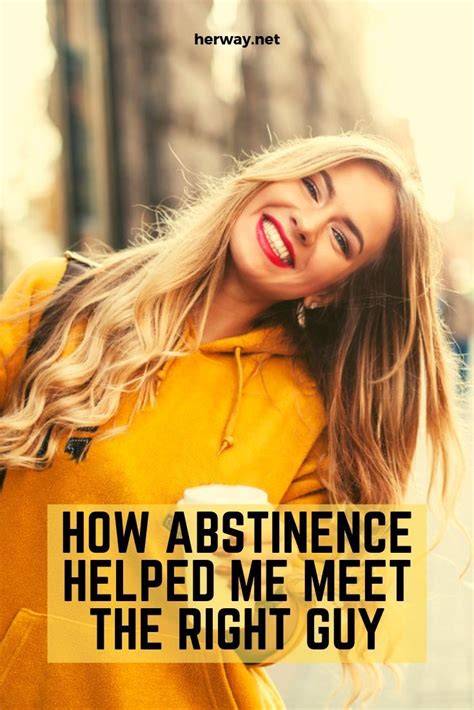 How Abstinence Helped Me Meet The Right Guy In 2020 The Right Man