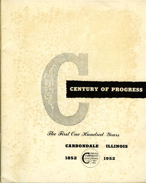 Century Of Progress Carbondale The First One Hundred Years