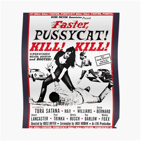 Birthday Ts Faster Pussycat Kill Poster For Sale By Winfriedhaag
