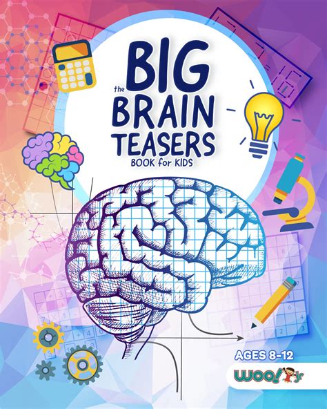 Buy The Big Brain Teasers Book For Kids Logic Puzzles Hidden Pictures