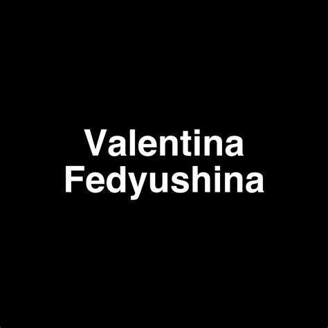 Fame Valentina Fedyushina Net Worth And Salary Income Estimation May 2023 People Ai