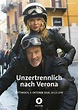 Unzertrennlich nach Verona | Film-Rezensionen.de